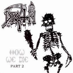 Death : How We Die - Part 2